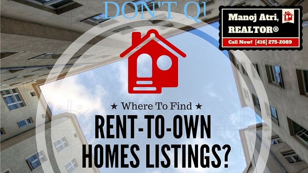 Manoj Atri, REALTOR® | Toronto Rent-To-Own Homes